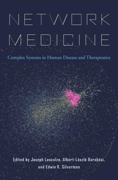 Book cover: Network Medicine - complex systems approach to human disease by Barabási